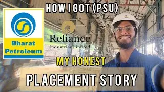 MY HONEST PLACEMENT STORY || HOW I GOT BPCL (PSU) || TWO PLACEMENTS IN ONE WEEK