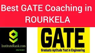 BEST GATE COACHING IN ROURKELA