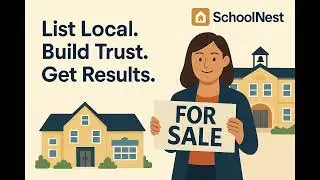 Become the Trusted Agent for Your Local School | SchoolNest for Real Estate Agents