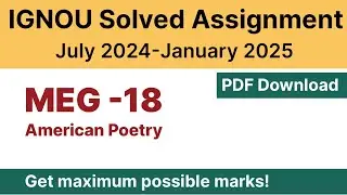 IGNOU MEG 18 Solved Assignment 2024-25 PDF Download