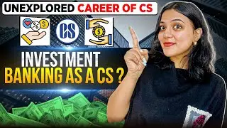 CS as an INVESTMENT BANKER | Opportunities, Salary, Roles,  Procedure, etc.