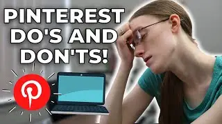 The DO'S AND DON'TS Of Writing a Pinterest Pin Description