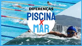 DIFEREN&Ccedil;AS ENTRE MAR E PISCINA - CANAL NADA MAIS