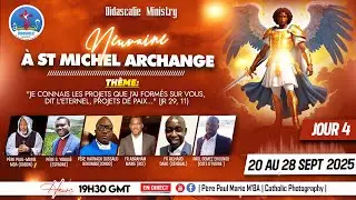NEUVAINE À ST MICHEL ARCHANGE 2025  Jour4: Se libérer des blocages financiers de la sorcellerie