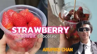(ARUFIKU CHAN TV) ate a STRAWBERRY CUT FRUIT CHOCOLATE #asian #malaysia #malaysian #vlog #foodie #fy
