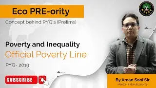 UPSC Prelims Economy PYQs | Official Poverty Line- 2019 |Aman Soni Sir| #neenvias #economybyamansoni