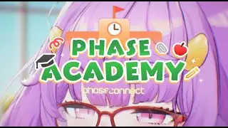 [PV] Phase Academy  (School Supplies!)