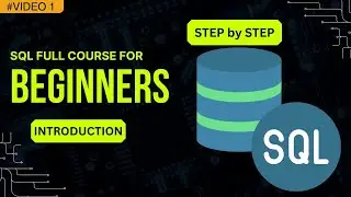 SQL FULL COURSE  | What Is SQL ? | Database in SQL | SQL Introduction | SQL Tutorial In Hindi