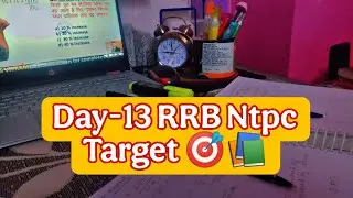Day 13 RRB Ntpc Target & Syllabus Cover 🎯// Ntpc Daily Target 2024-2025🎯📚