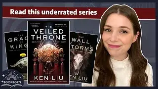 Why you should read the Dandelion Dynasty by Ken Liu, and a review of The Veiled Throne
