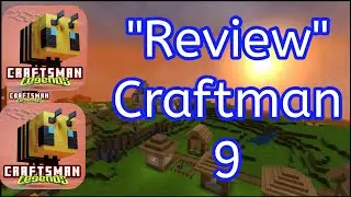 [Review] Craftman 9: Final Crafting - Mui Gaming