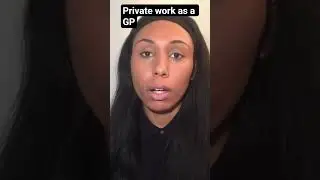 How To Work In Private Practice As A GP