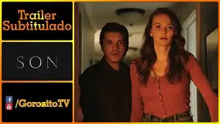 SON - Trailer Subtitulado al Espa&ntilde;ol - Andi Matichak / Emile Hirsch