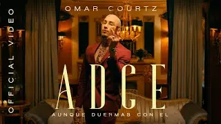 Omar Courtz - Aunque Duermas Con El  (Official Video)