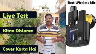 Grenaro Wireless Mic Kitna Distance Cover Karta Hai Live Test | Best Wireless Mic | Grenaro