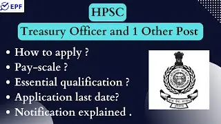 HPSC || Treasury Officer and 1 Other Post  || NEW VACANCY 2023 ||