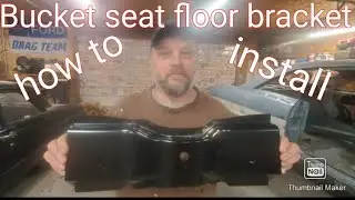 How to install a bucket seat floor bracket,Part 9,1966 Comet