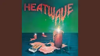 Heatwave
