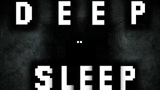 【 Deep Sleep Trilogy  】LET ME WAKE UP ( Deep Sleep Ep.2)