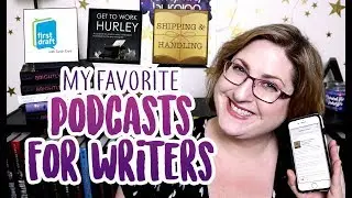 BEST Podcasts for Writers!