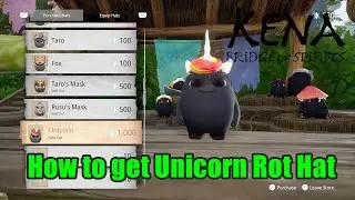 Kena Bridge Of Spirits : How to get Unicorn Rot Hat