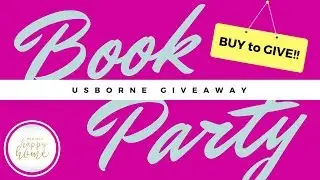 Usborne Book Party || Help Me Build a Huge Book Giveaway!