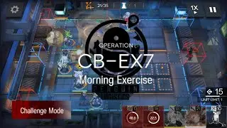 [CB-EX7 Morning Exercise - Challenge Mode] Code of Brawl Event 2020 | Arknights