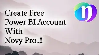 Unlocking Power BI for Free: Creating Your Account with NovyPro