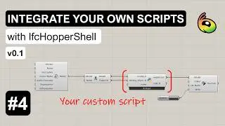 Integrate your own scripts - IfcHopperShell v0.1 #4