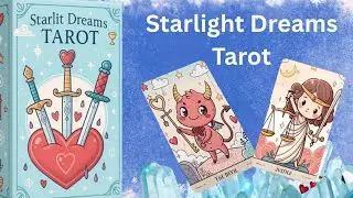 Starlit Dreams Tarot 🩵 | Whimsical, Storybook Deck Full of Magic & Sweetness!