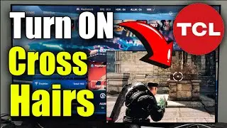 How to Turn On Aiming Cross Hairs on TCL TV Game Master (Best Method)
