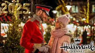 A Royal Kissing Christmas 2025 - Hallmark Movie 2025 - Great Romance Movie 2025
