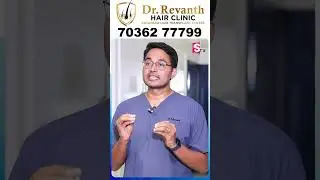 Dr. Revanth | Hair& Skin Clinic | Advenced Hair Transplantation Center #drrevanthclinic #hair #skin