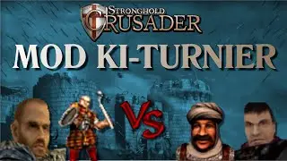 Team Elite-G&uuml;nther vs. Team OgniBaron - Stronghold Crusader (Extreme) Mod KI Turnier - Gruppenphase