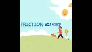 USES OF FRICTION
