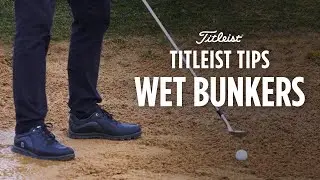 Советы Titleist по зиме: как играть из мокрых бункеров | Мэтт Лич