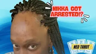 NIKKA GOT ARRESTED⁉️#tarot  #tarotreadings  #neotarot