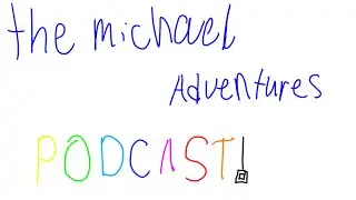 The michael adventures podcast in roblox despicable. me 4