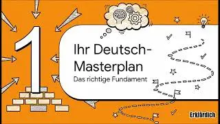Der ultimative Masterplan zum Deutschlernen
