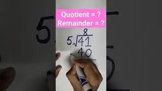 Quotient & Remainder = ?#viral #shorts #trending #viralvideo #shortsfeed #viralshorts #viralreels