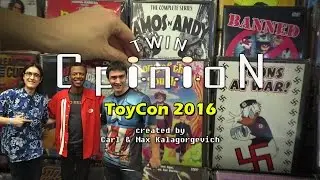 Twin Opinion - ToyCon 2016 (Part 02)