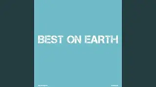 Best On Earth (Instrumental)