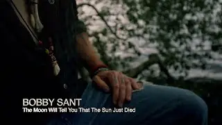 Robert Sant - The Moon Will Tell You That The Sun Just Died OFFICIAL MUSIC VIDEO