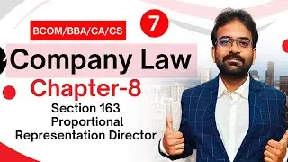 Section 163 Proportional representation Director | Appointment of Director | Company Law