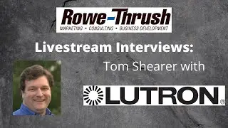 R-T Livestream Interviews: Lutron Electronics - Season 1 - Episode 028