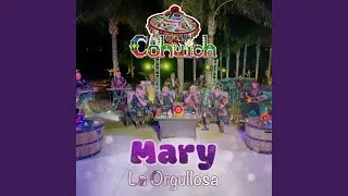 Mary La Orgullosa