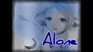 [Inazuma Eleven] Alone - Nightcore