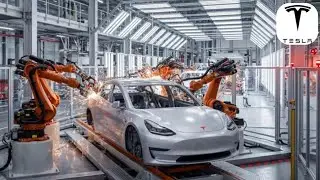 How Tesla Cars Are Manufactured | Inside the World&rsquo;s Most Advanced Factory