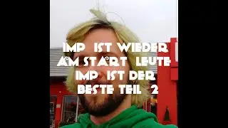 teil 2 zu #imp