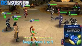 [*/\*] DC Legends: Fight Superheroes - UPGRADE EVENTS - MYSTICAL ARCHIVE - Stages from 1 to 5